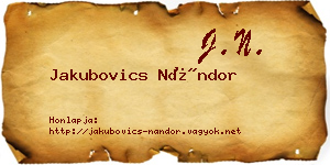 Jakubovics Nándor névjegykártya